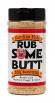 RUB SOME BUTT