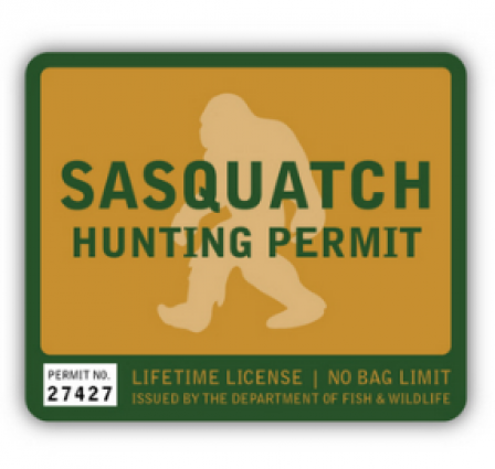 SASQUATCH HUNTING PERMIT STICKER