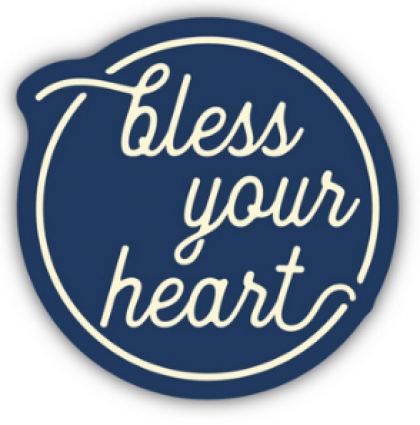 BLESS YOUR HEART STICKER