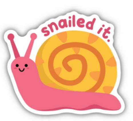 SNAILED IT SNAIL STICKER