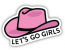 LETS GO GIRLS PINK HAT STICKER