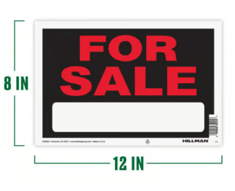 SIGN FOR SALE 8 X 12