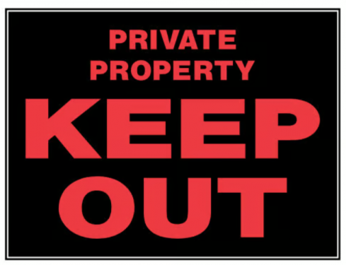 PRIVATE PROPERTY 15 X 19