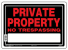 PRIVATE PROPRTY ALU-R/B-10 X 14